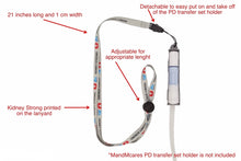 Load image into Gallery viewer, Kidney Strong. Adjustable Lanyard for Dialysis Transfer Set Holder