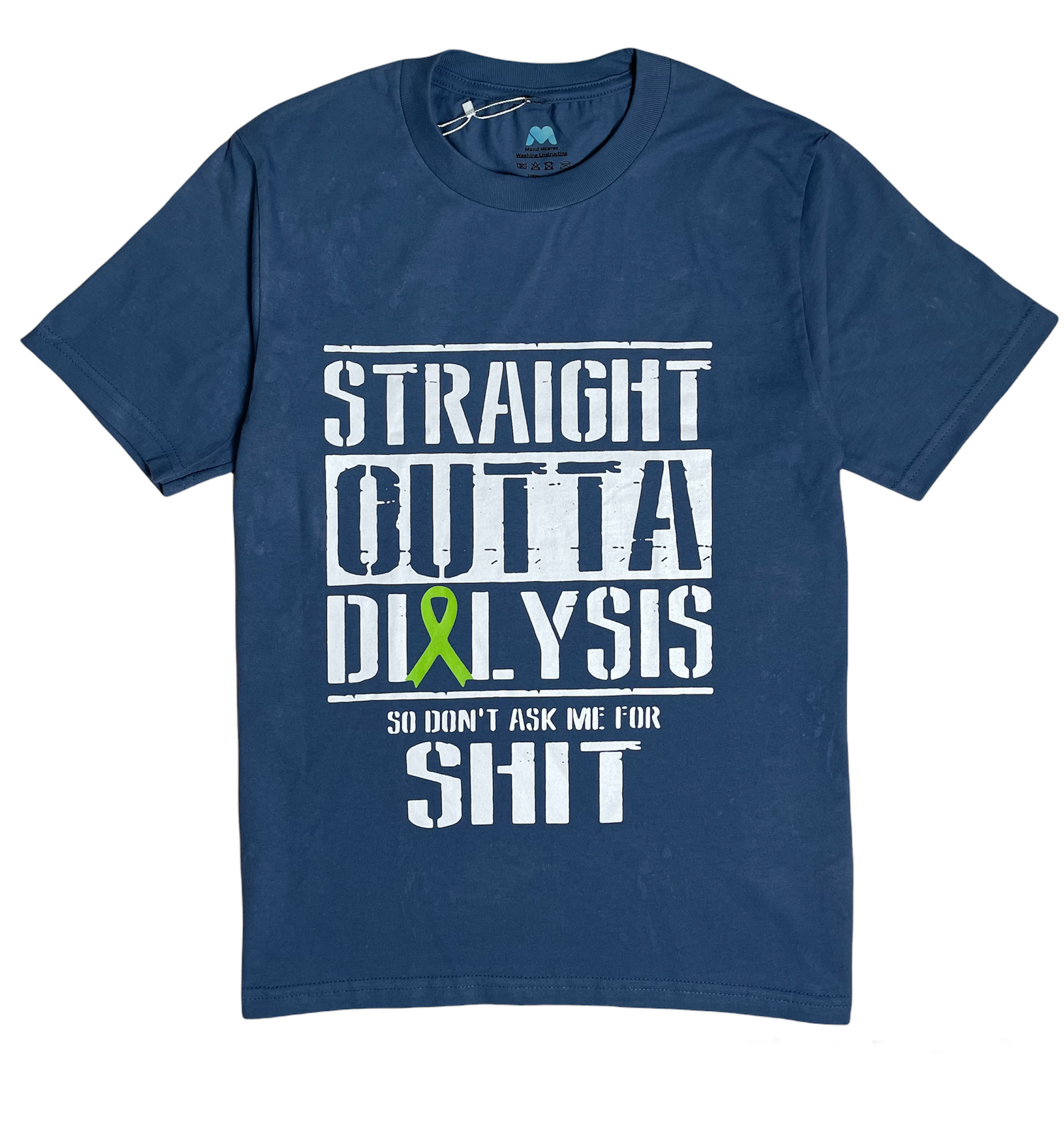 STRAIGHT OUTTA DIALYSIS SHIRT